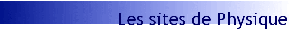Les sites de Physique